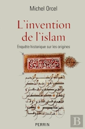 L'Invention De L'Islam
