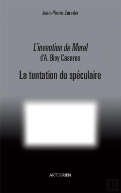 Bertrand.pt - L'Invention De Morel - La Tentation Du Speculaire
