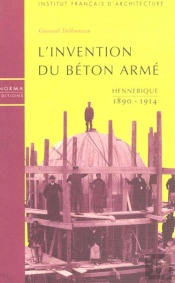L'Invention Du Beton Arme