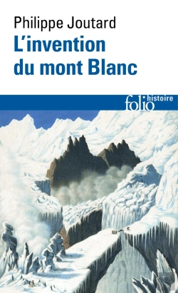 Bertrand.pt - L'Invention Du Mont Blanc