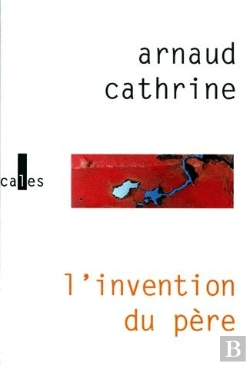 Bertrand.pt - L'Invention Du Père