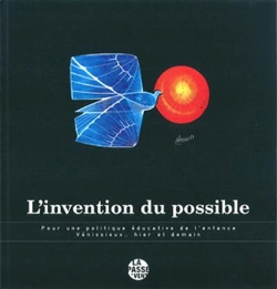 Bertrand.pt - L'Invention Du Possible : Pour Une Politique Educative De L'Enfance