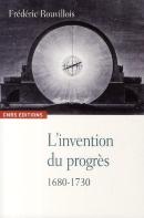 L'Invention Du Progres