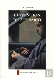 L'Invention Du Scénario