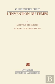 L'Invention Du Temps T6 Le Retour Des Émigrés