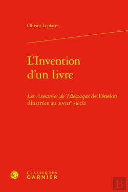 Bertrand.pt - L'Invention D'Un Livre : Les Aventures De Télemaque De Fénelon Illustrées Au Xviiie Siècle