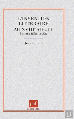 Bertrand.pt - L'Invention Littéraire Au Xviiie Siècle : Fictions, Idées, Société