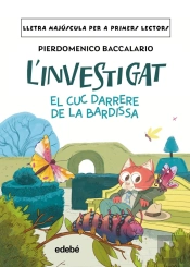 L'Investigat: El Cuc Darrere De La Bardissa