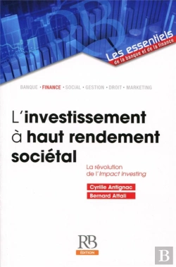 Bertrand.pt - L'Investissement A Haut Rendement Societal