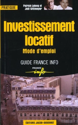 Bertrand.pt - L'Investissement Locatif ; Mode D'Emploi