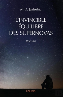 Bertrand.pt - L'Invincible Équilibre Des Supernovas