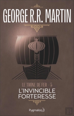 Bertrand.pt - L'Invincible Forteresse T.5 ; Le Trone De Fer