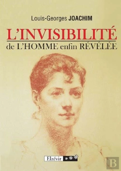 Bertrand.pt - L'Invisibilité De L'Homme Enfin Révélée