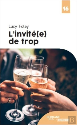 Bertrand.pt - L'Invite(E) De Trop
