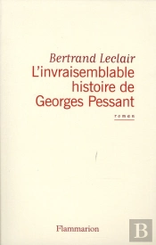 L'Invraisemblable Histoire De Georges Pessant