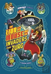 Lion And The Mouse And The Invaders