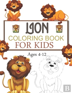 Bertrand.pt - Lion Coloring Book For Kids Ages 4-12