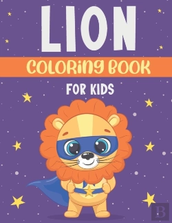 Bertrand.pt - Lion Coloring Book For Kids