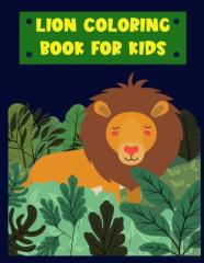 Lion- Coloring Book For Kids
