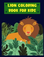 Lion- Coloring Book For Kids