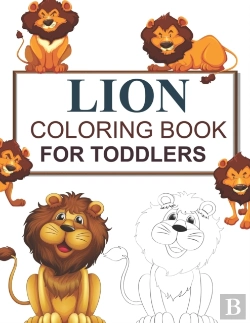 Bertrand.pt - Lion Coloring Book For Toddlers