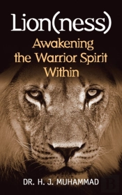 Lion Ness : Awakening The Warrior Spirt