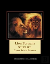 Lion Portraits: Wildlife Cross Stitch Pa