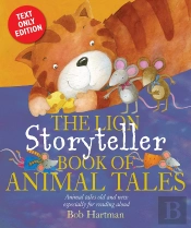 Lion Storyteller Book Of Animal Tales