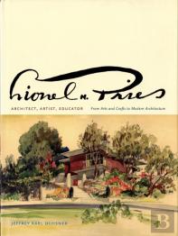 Lionel H. Pries, Architect, Artist, Educator