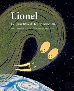 Bertrand.pt - Lionel, L'Enfant Bleu D'Henry Bauchau