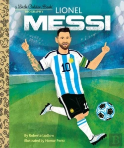 Bertrand.pt - Lionel Messi A Little Golden Book Biography