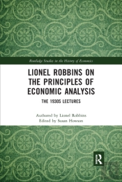 Lionel Robbins On The Principles Of Economic Analysis