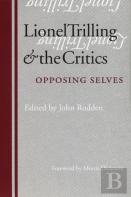 Lionel Trilling And The Critics