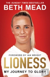Lioness - My Journey To Glory
