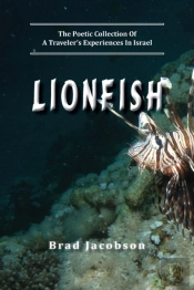 Lionfish: The Poetic Collection Of  A Tr
