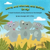 Lions And Worries And Safety, Oh My!