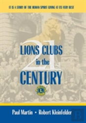 Lions Clubs In The 21st Century