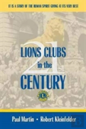 Lions Clubs In The 21st Century