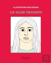 Lip Gloss Thoughts