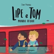 Lipe E Tom Mundo Afora