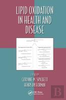 Lipid Oxidation In Health And Disease