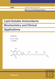 Lipid-Soluble Antioxidants: Biochemistry And Clinical Applications