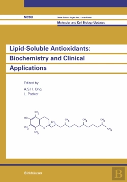 Bertrand.pt - Lipid-Soluble Antioxidants: Biochemistry And Clinical Applications
