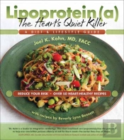 Lipoprotein(A), The Heart'S Quiet Killer