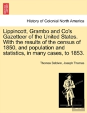 Lippincott, Grambo And Co'S Gazetteer Of
