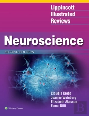 Lippincott Illustrated Reviews: Neuroscience