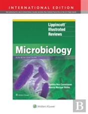 Lippincottâ® Illustrated Reviews: Microbiology