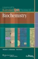 Lippincott'S Illustrated Q&A Review Of Biochemistry