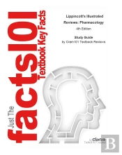 Lippincott'S Illustrated Reviews, Pharmacology