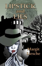 Lipstick And Lies
